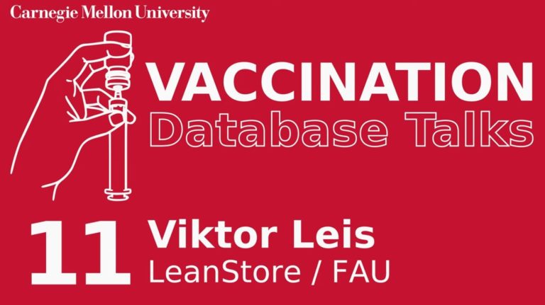 Viktor Leis talks at Vaccination Database Tech Talks | LeanStore: In-Memory Data Management Beyond Main Memory